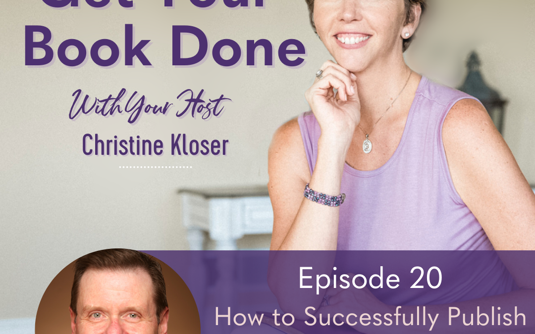 020 Terry Whalin: How To Successfully Publish Your Book