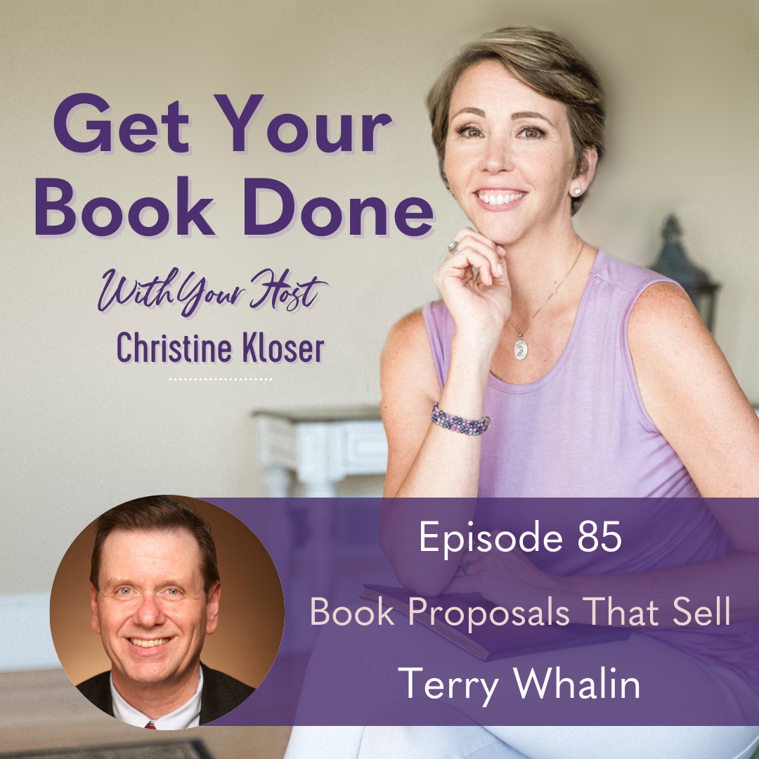 085: Terry Whalin – Book Proposals That Sell