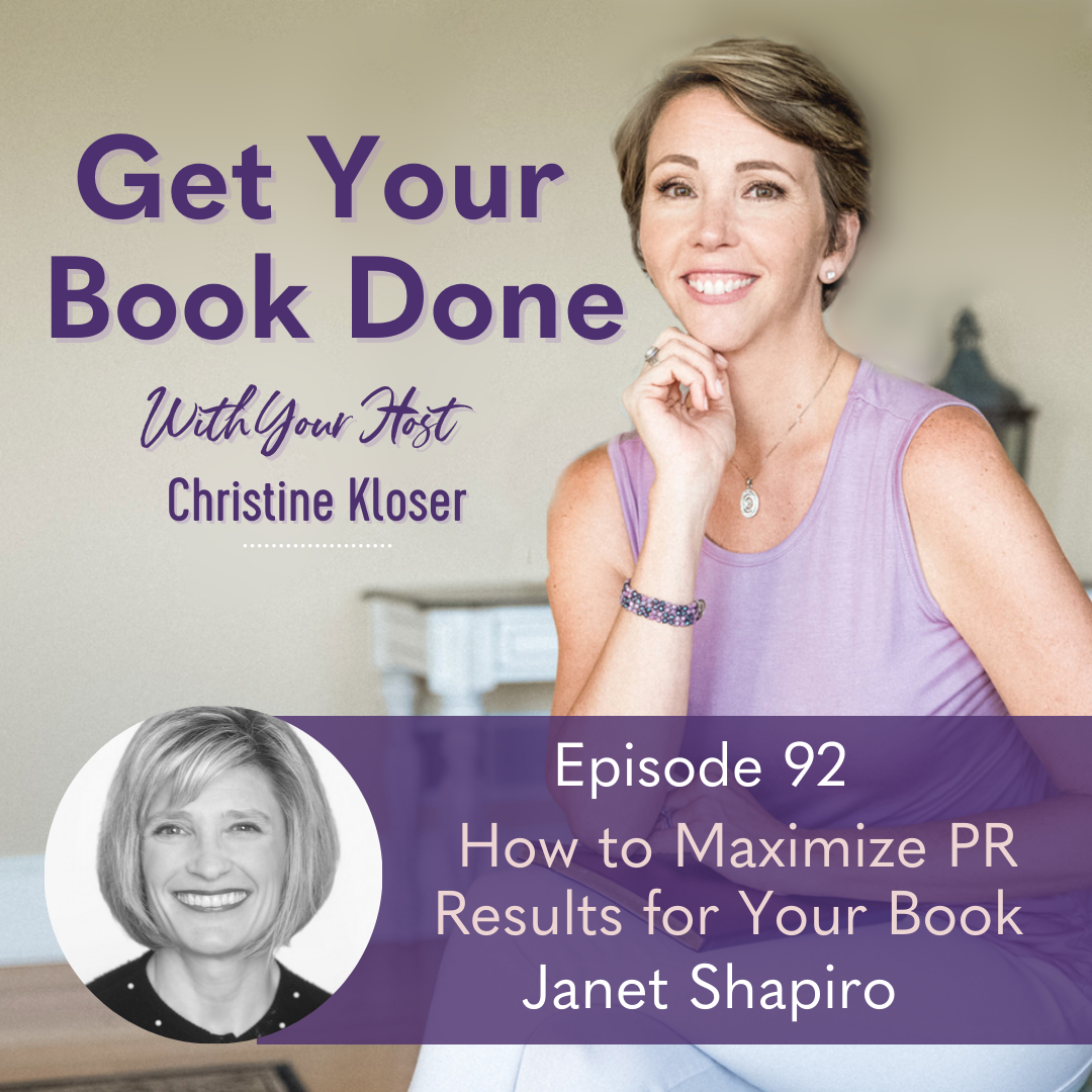 092: Janet Shapiro – How to Maximize PR Results for Your Book